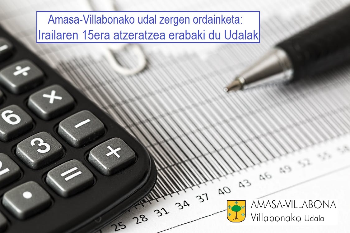 Udal zergen ordainketa irailaren 15era atzeratzea erabaki du udalak