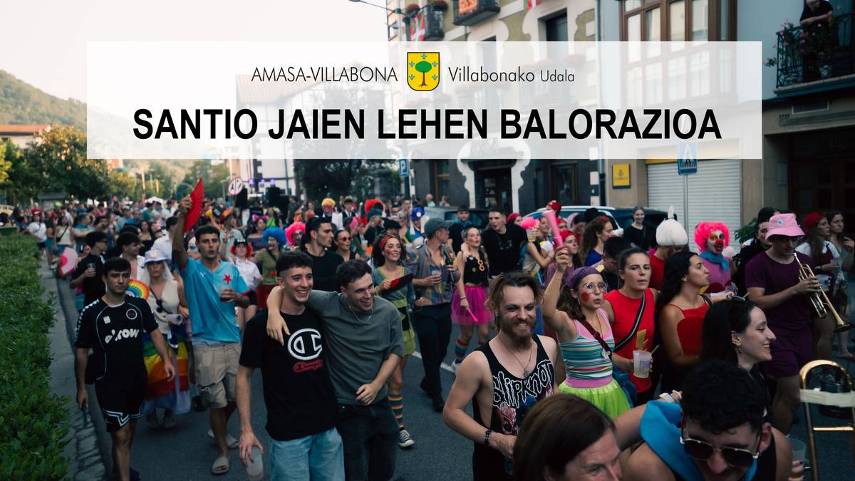 Udalak Santio jaien lehen balorazio positiboa egin du