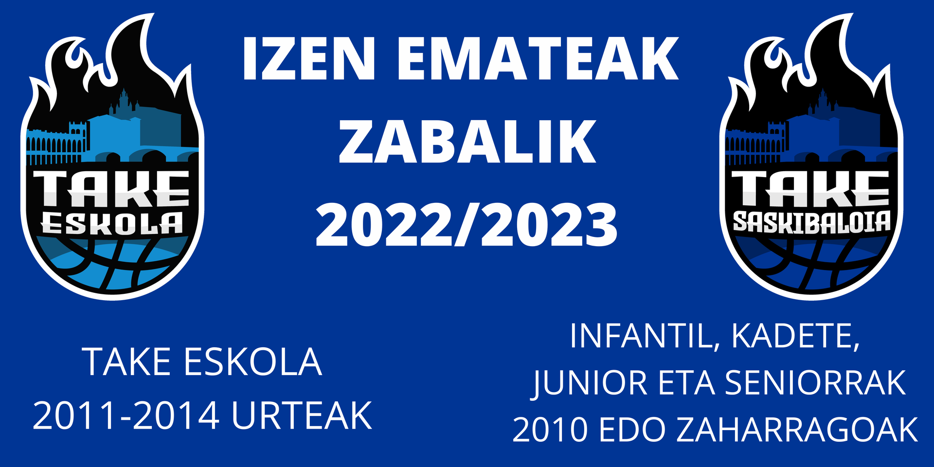 Izen-emateak zabalik 2022/2023 denboraldirako