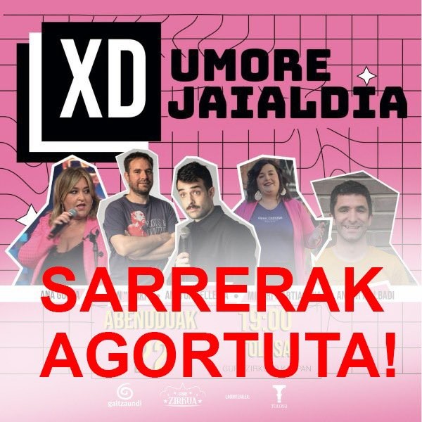 Sarrerak agortuta!