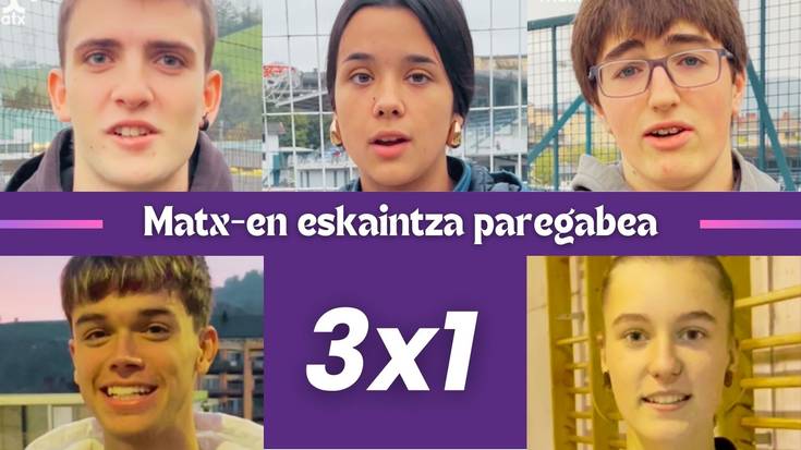 3x1 Matx-en eskaintza paregabea