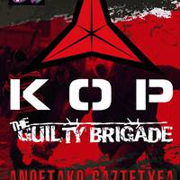 KOP eta The Guilty Brigade