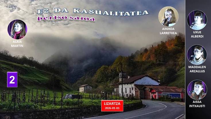 'Ez da kasualitatea' bertso saioa (2) (Lizartza, 2026-01-03) (41'30'')