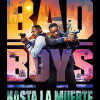 Bad boys: hasta la muerte