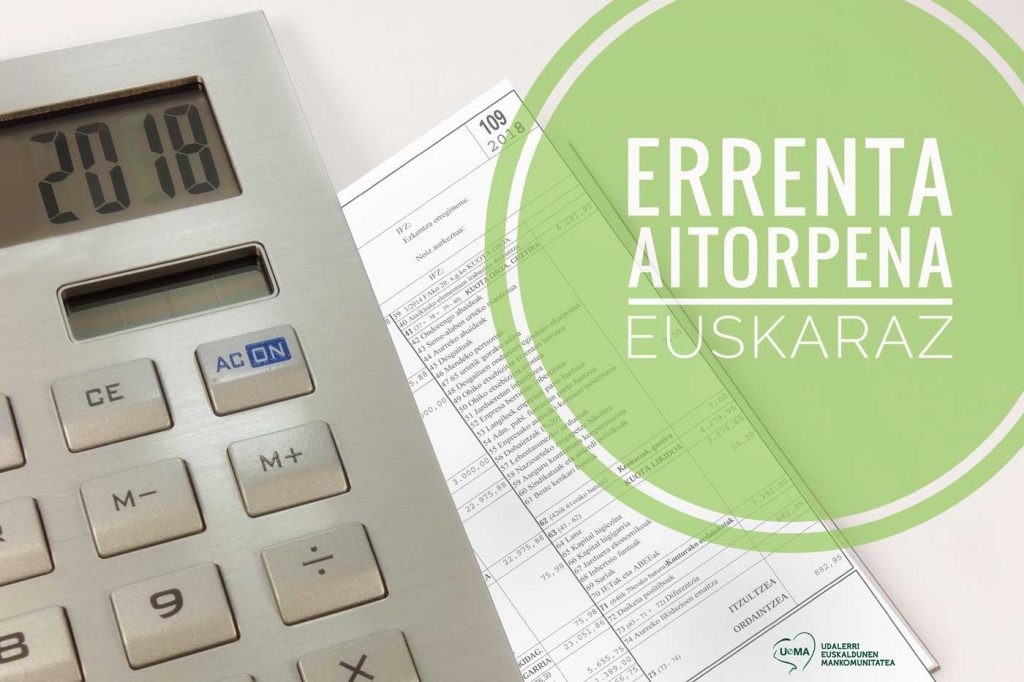 Errenta aitorpena euskaraz egiteko dei egin dute UEMAk eta udalek