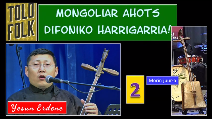 Mongoliar ahots difoniko harrigarria!-Yesun Erdene (2) (Tolofolk-Tolosa, 2022-04-23) (21'36'')