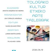 Erakusketa. 'Tolosako kutur etxeko arte tailerrak'