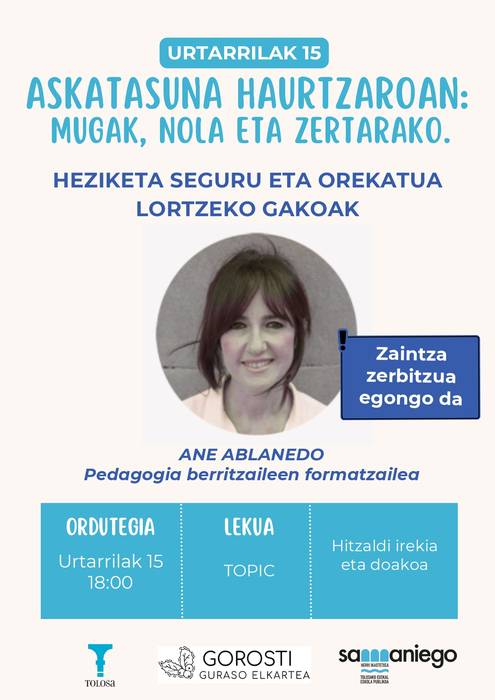 ANE ABLANEDO. Askatasuna haurtzaroan: mugak, nola eta zertarako