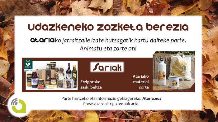 Udazkeneko zozketa berezia ATARIA-ko jarraitzaileentzat