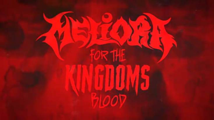 'For the Kingdoms Blood', Meliora taldearen single berria