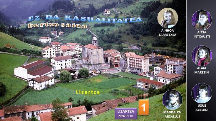 'Ez da kasualitatea' bertso saioa (1) (Lizartza, 2026-01-03) (44'41'')