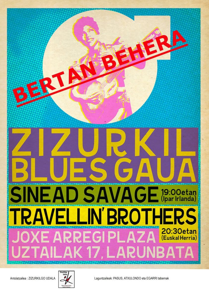Zizurkilgo Blues Gaua, bertan behera