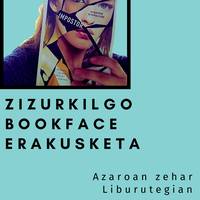 Erakusketa. 'Bookface'