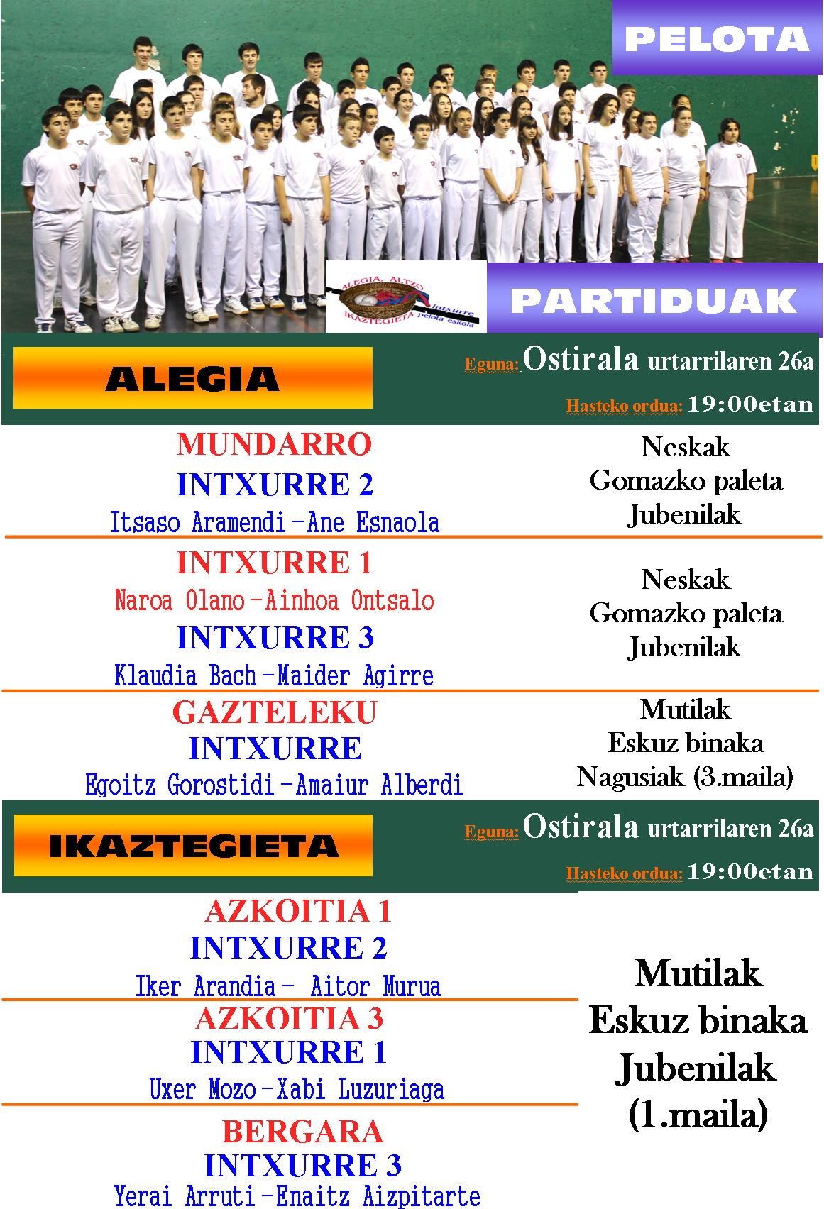 Ostiralean hiru partida Alegian eta beste hiru Ikaztegietan