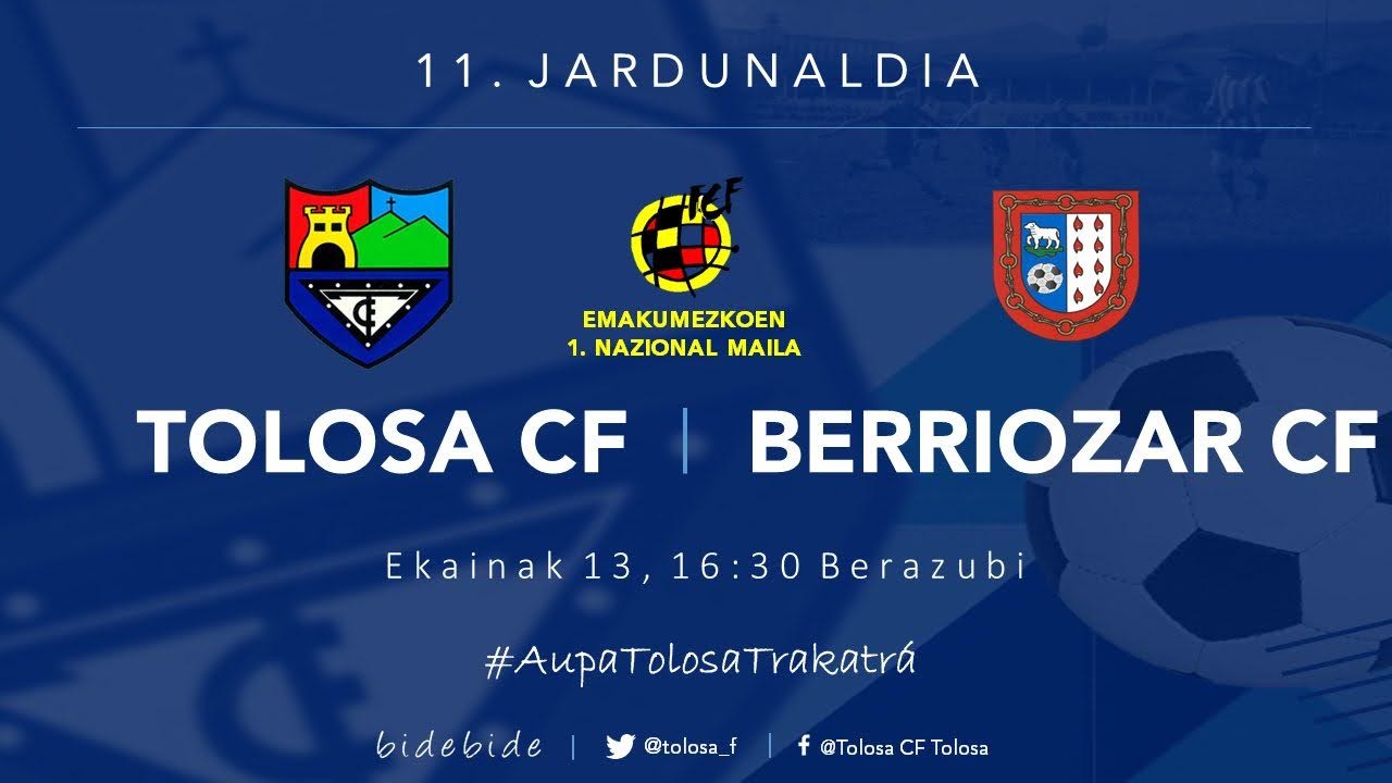 TOLOSA CF - BERRIOZAR CF
