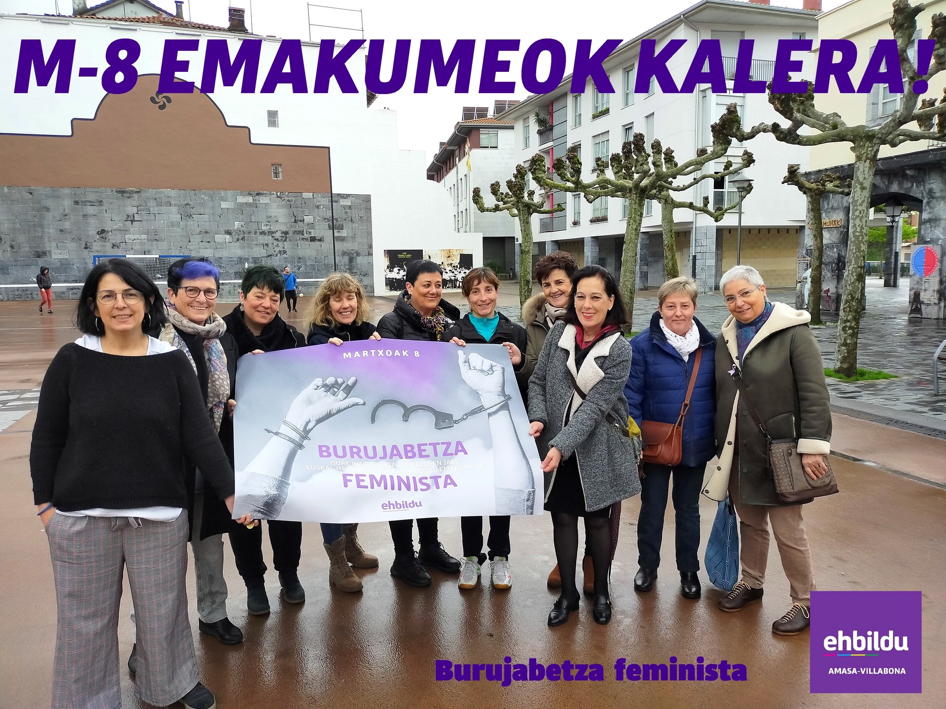 M-8: EH Bilduko emakumeok ere kalera!