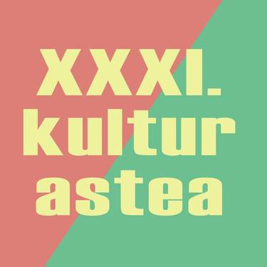 XXXI. Kultur Astea