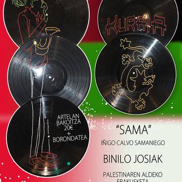 Erakusketa. 'Binilo josiak'.