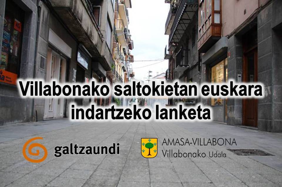 Villabonako saltokietan euskara indartzeko lanketa garatu dute udalak eta Galtzaundik