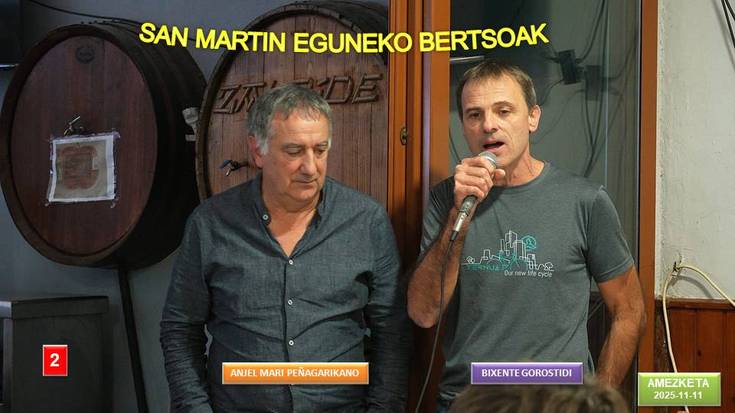 San Martin eguneko bertsoak (2) (Amezketa, 2025-11-11) (38'49'')
