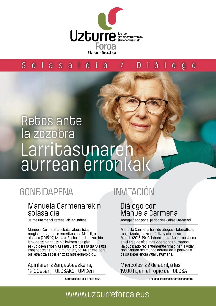 Manuela Carmena, Madrilgo alkate ohia, izango da hurrengo gonbidatua Uzturre Foroak antolatutako solasaldian