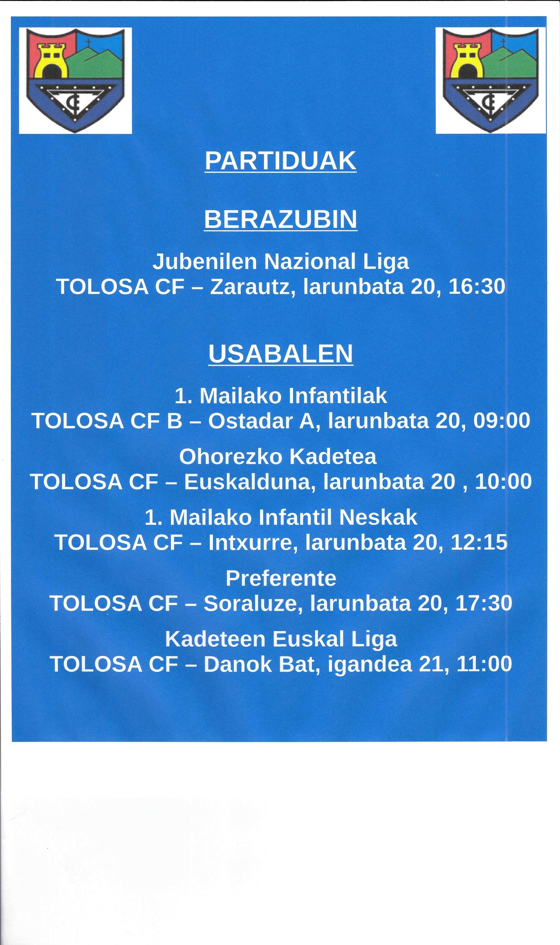 Asteburuko partiduak