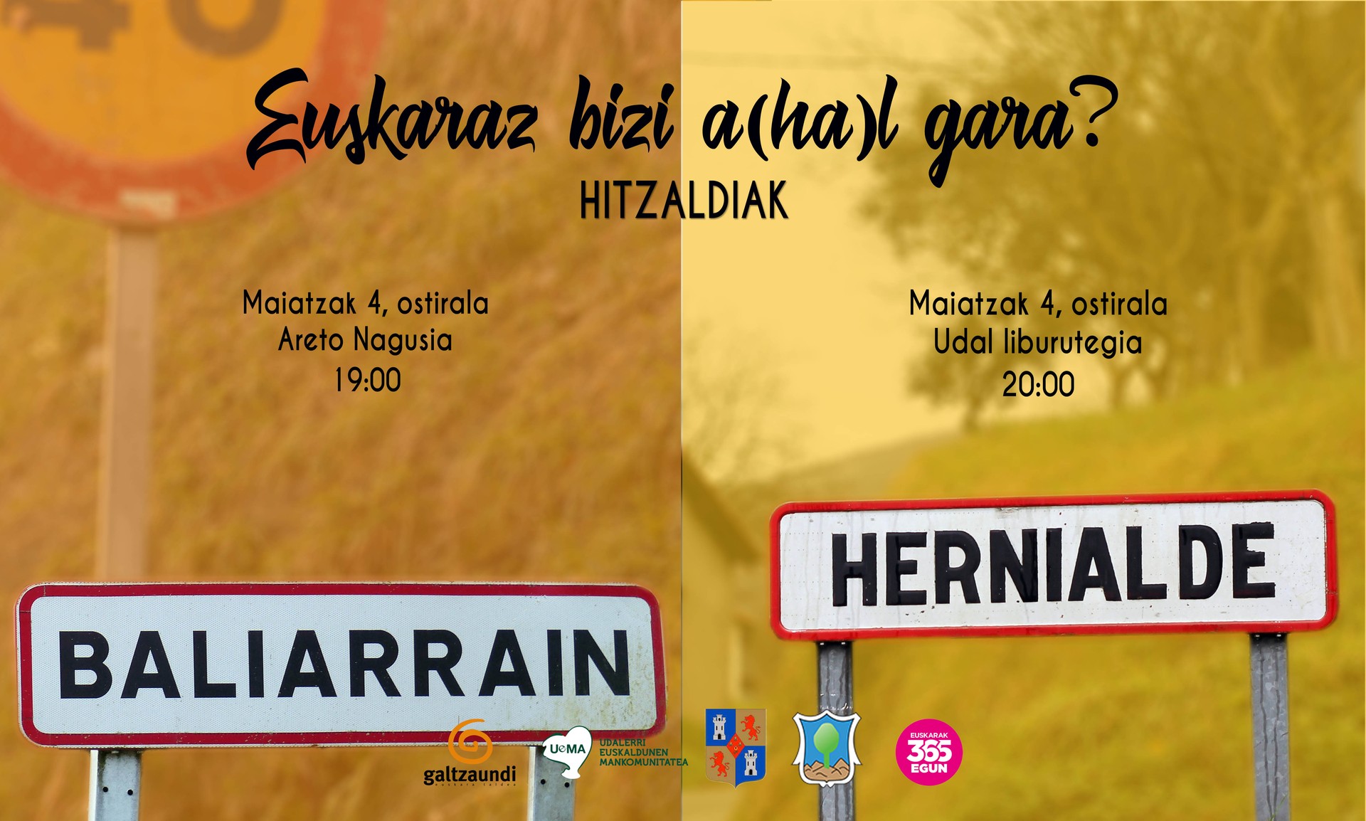 'Euskaraz bizi a(ha)l gara?' hitzaldia, Baliarrainen eta Hernialden