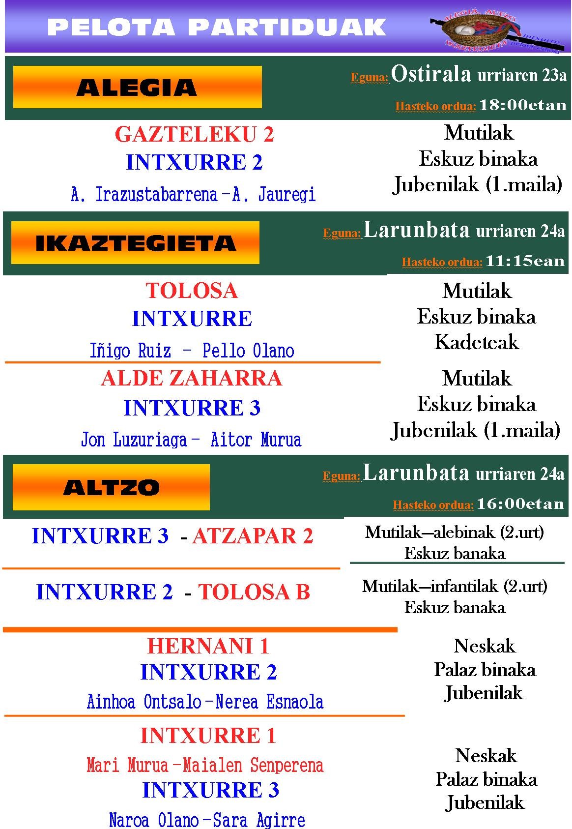 Hiru herritan, hiru frontoitan, aste honetako partidak