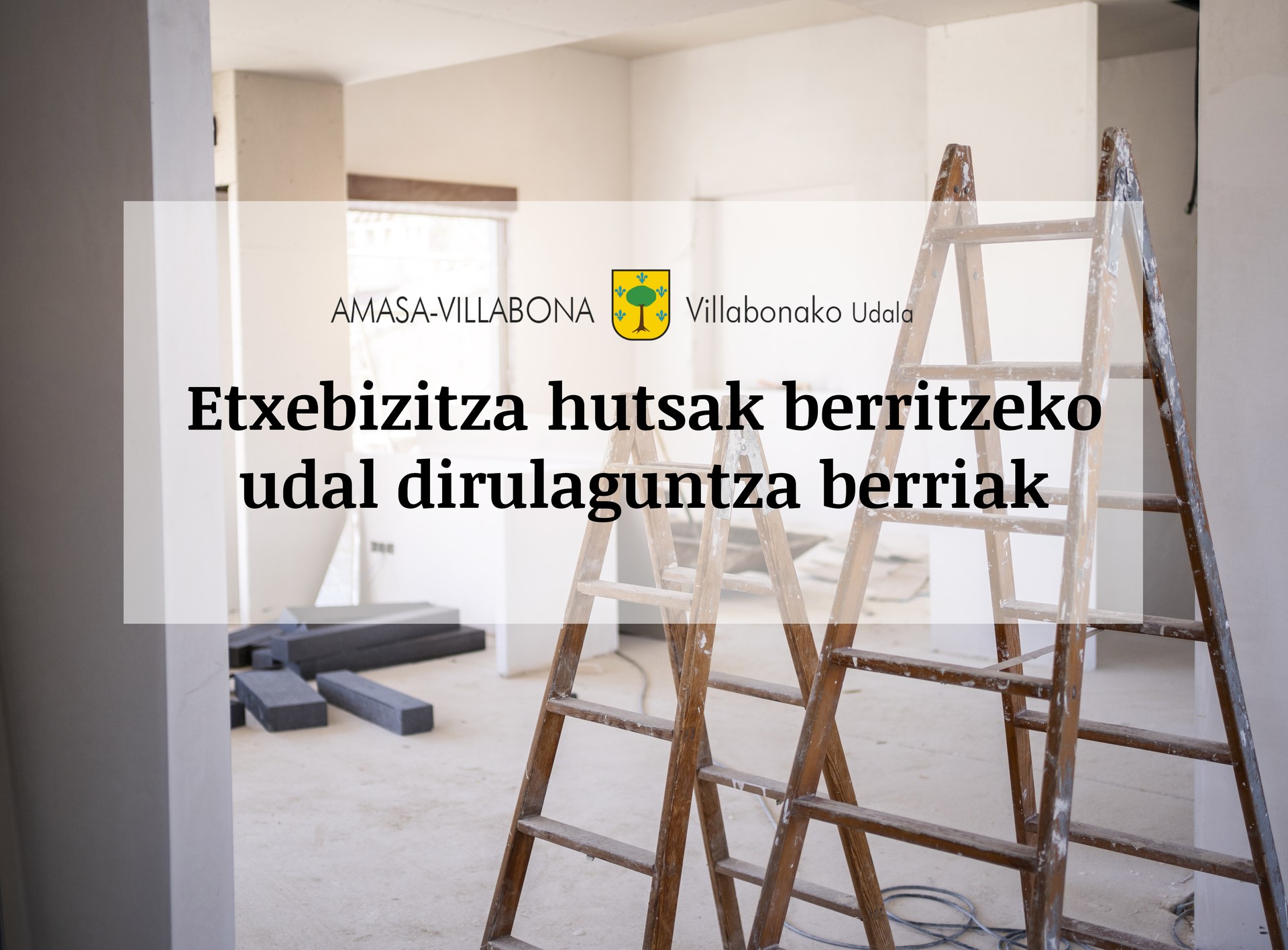 Etxebizitza hutsak berritzeko udal diru laguntza berriak