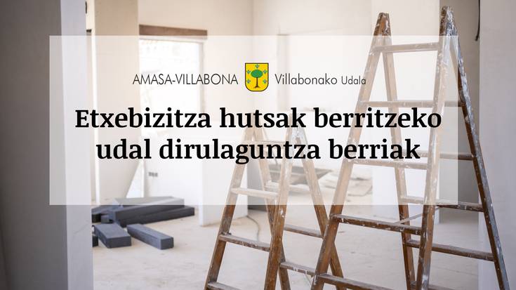 Etxebizitza hutsak berritzeko udal diru laguntza berriak