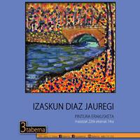 Erakusketa. 'Izaskun Diaz Jauregi'
