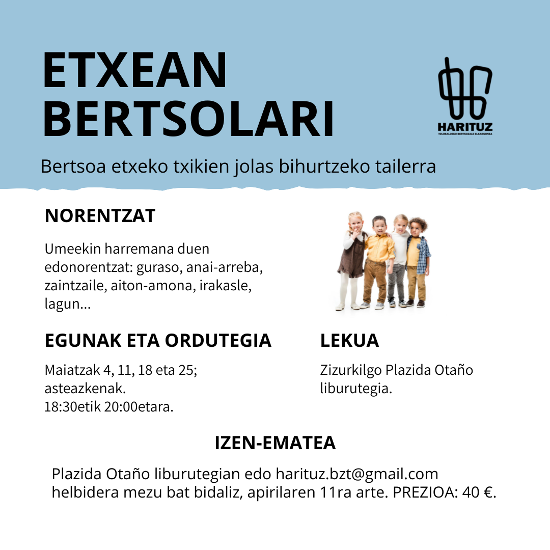 Bertsolaritza tailerretako izen-ematea, apirilaren 20ra arte