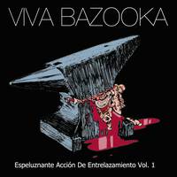 Arenna eta Viva Bazooka