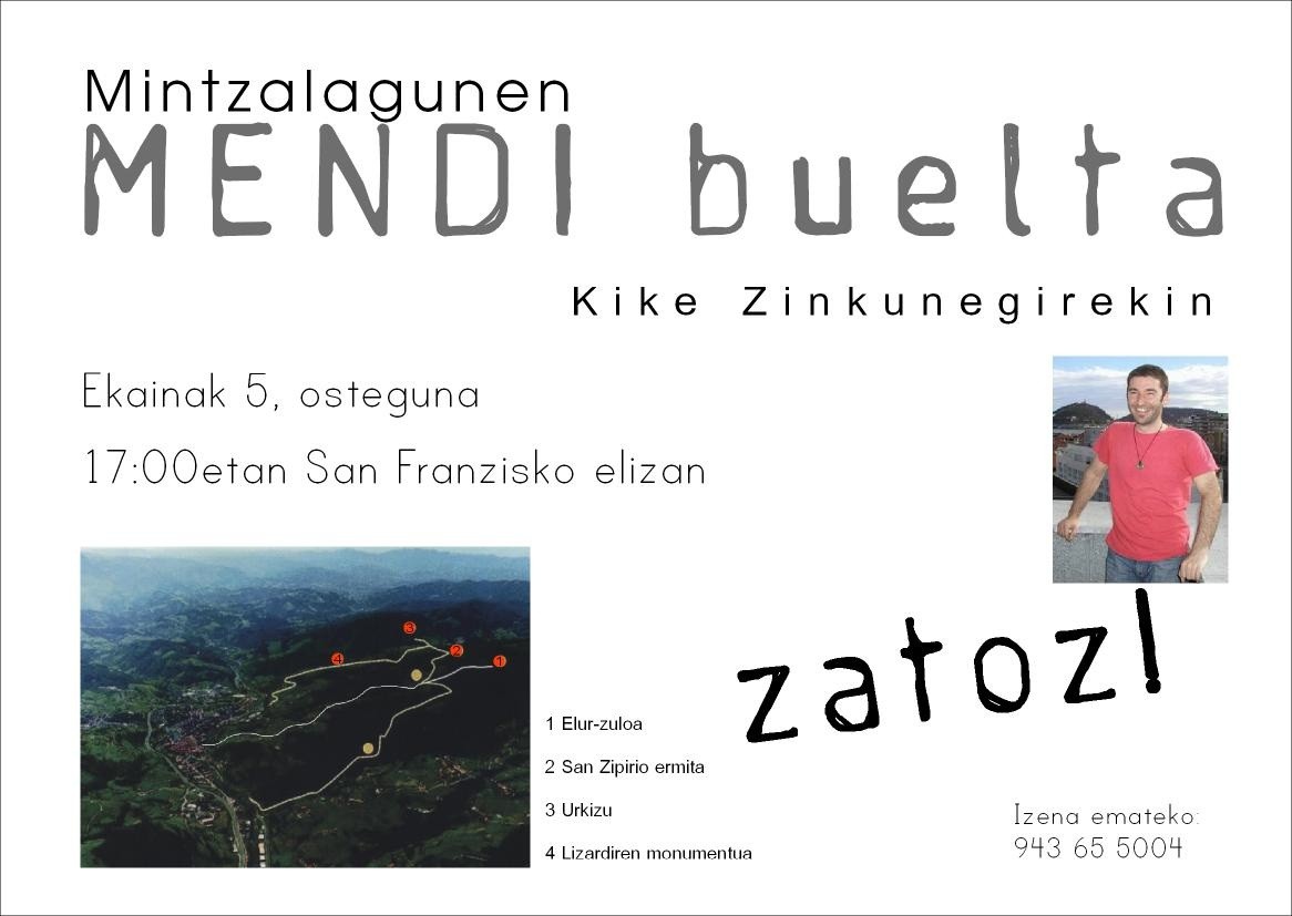 Kike Zinkunegi mendizaleak gidatuta, Mintzalaguna 