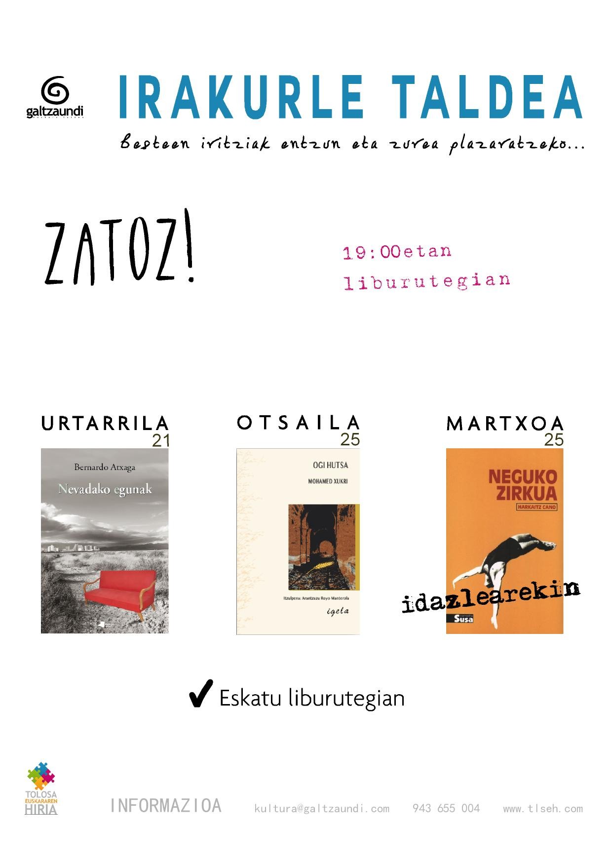 Urtarrilaren 21ean eta otsailaren eta martxoaren 2