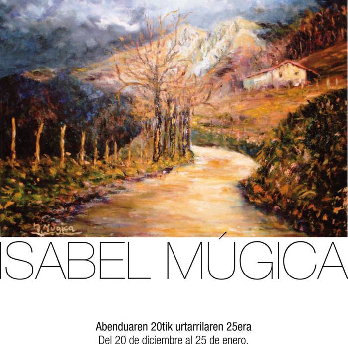 Erakusketa. Isabel Mugica