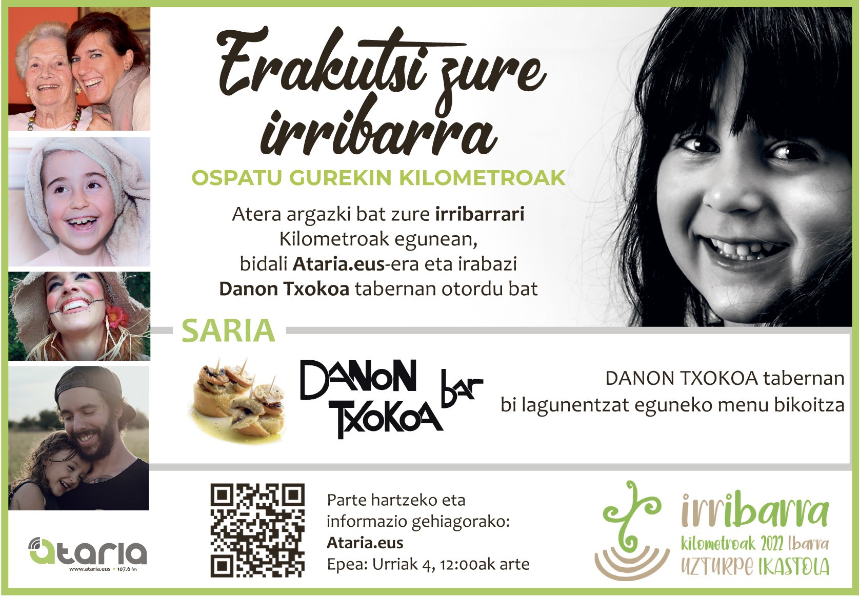 Erakutsi zure Irribarra eta irabazi sariak