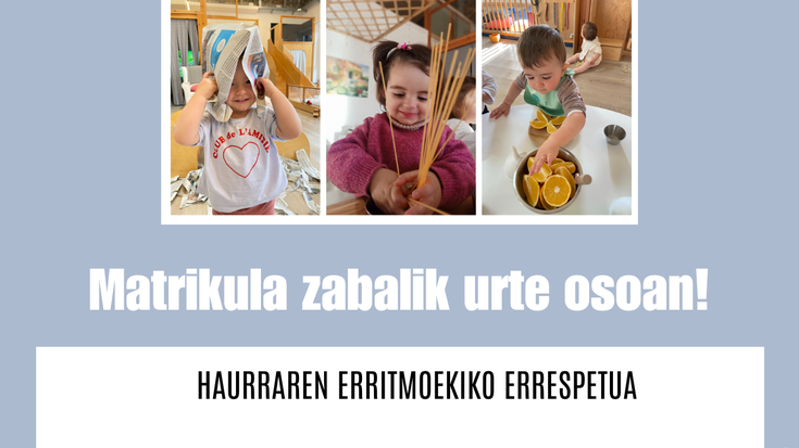 Zubimusuko haur-eskolako matrikula zabalik!