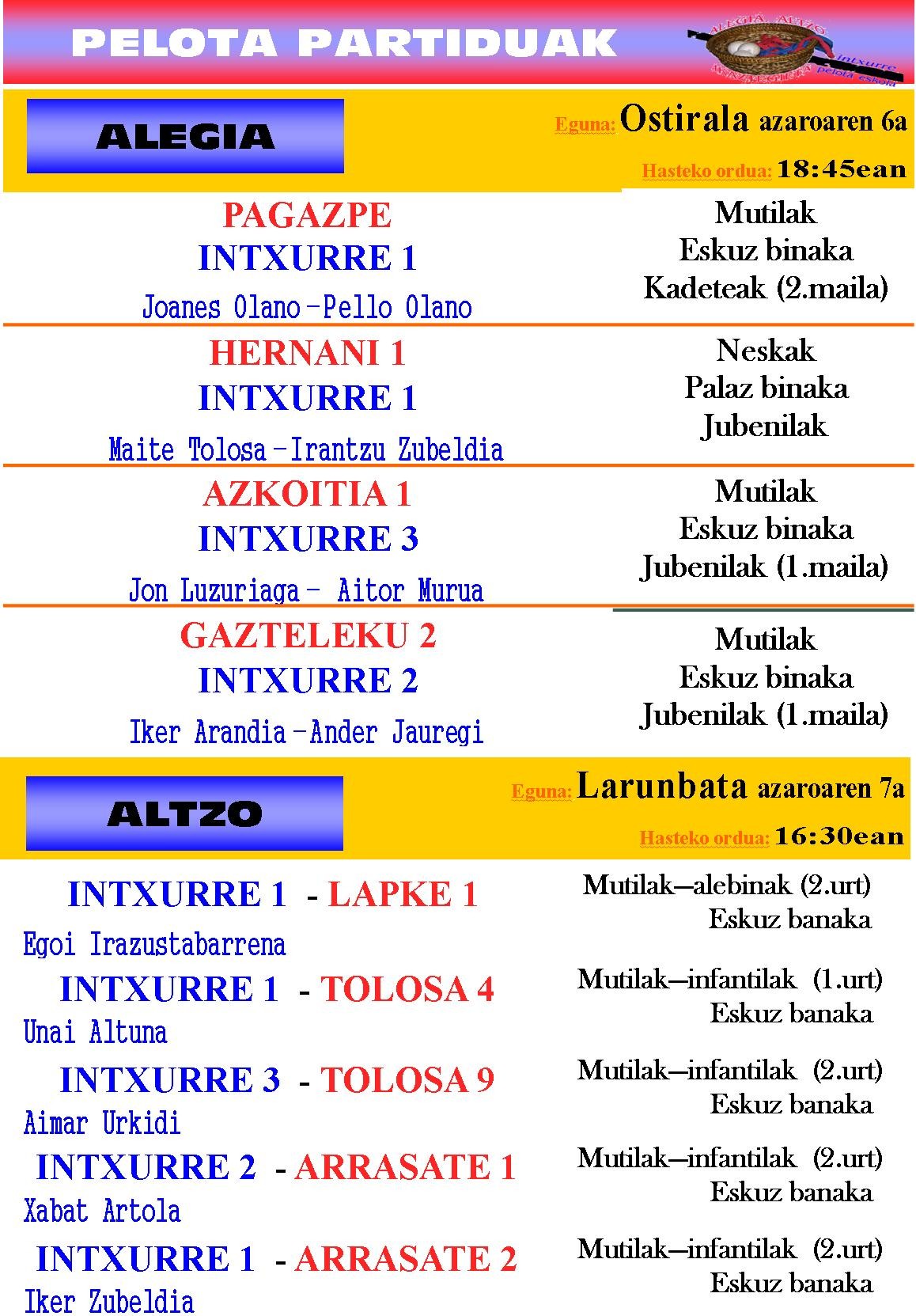 Asteburuko partiduak: Azaroak 6 eta 7