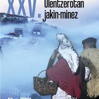 XXV. Olentzerotan jakin-minez