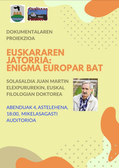 'Euskararen jatorria' dokumentala eta solasaldia