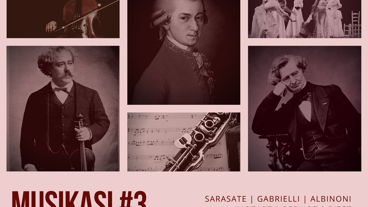 Musikasi #3: Sarasate, Gabrielli, Albinoni, Mozart, Berlioz, Bizet