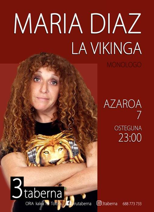Bakarrizketa: Maria Diaz, La Vikinga