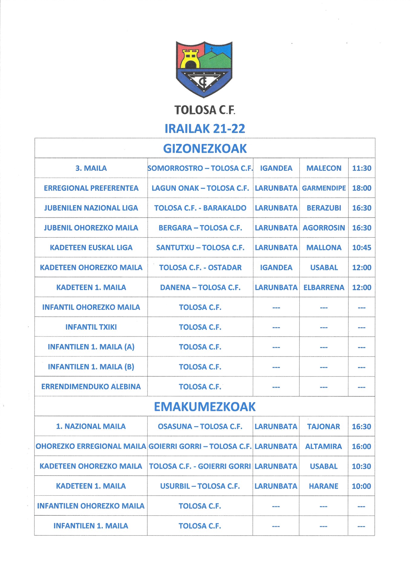 Asteburuko partidak.