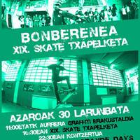 Bonberenea XIX. Skate Txapelketa
