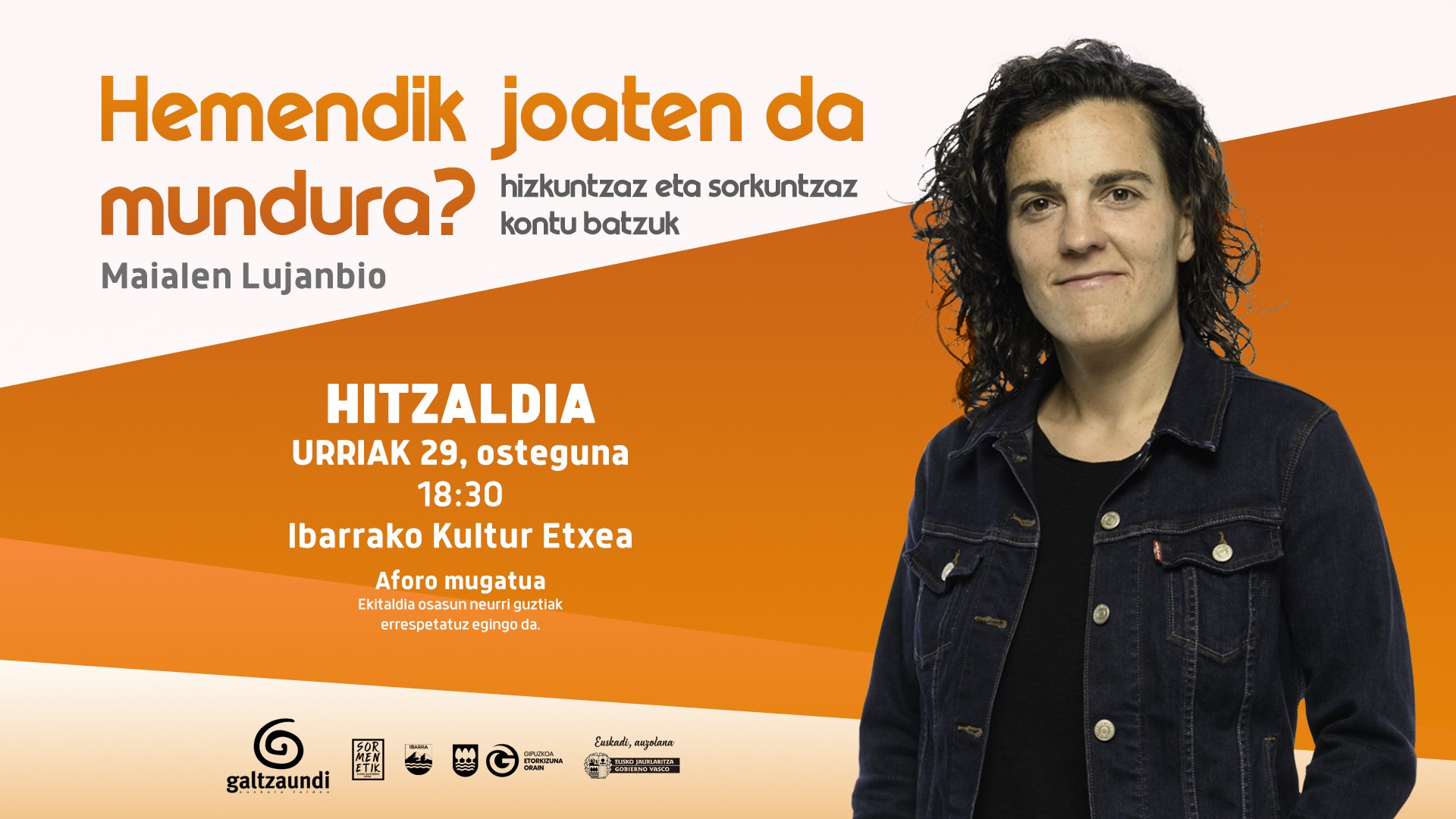 Maialen Lujanbiok hitzaldia emango du Ibarran