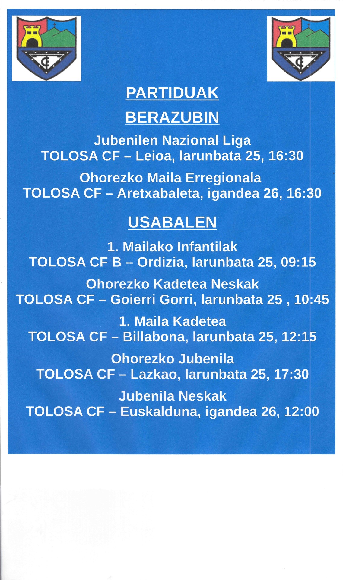 Asteburuko partiduak