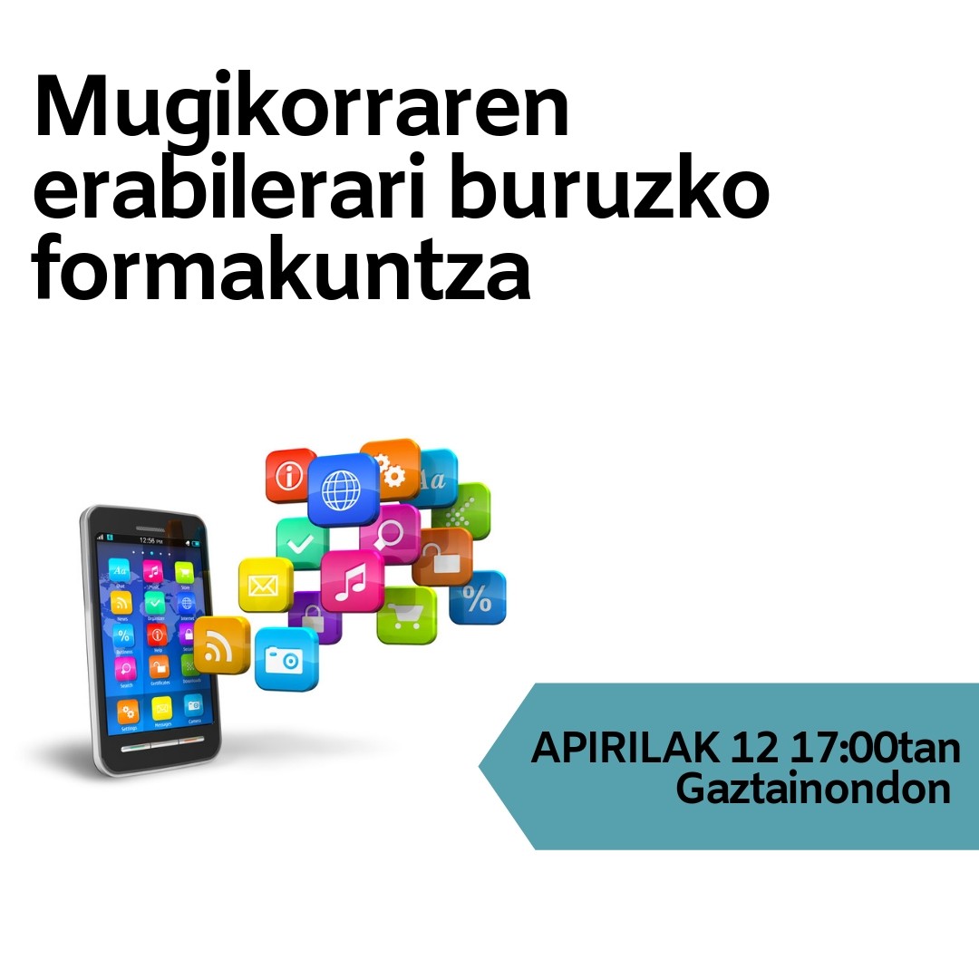 Mugikorraren erabilerari buruzko formakuntza