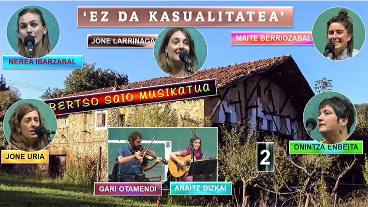 'Ez da kasualitatea' bertso-saio musikatua (2) (Larrabetzu, 2021-08-16) (32'28'')