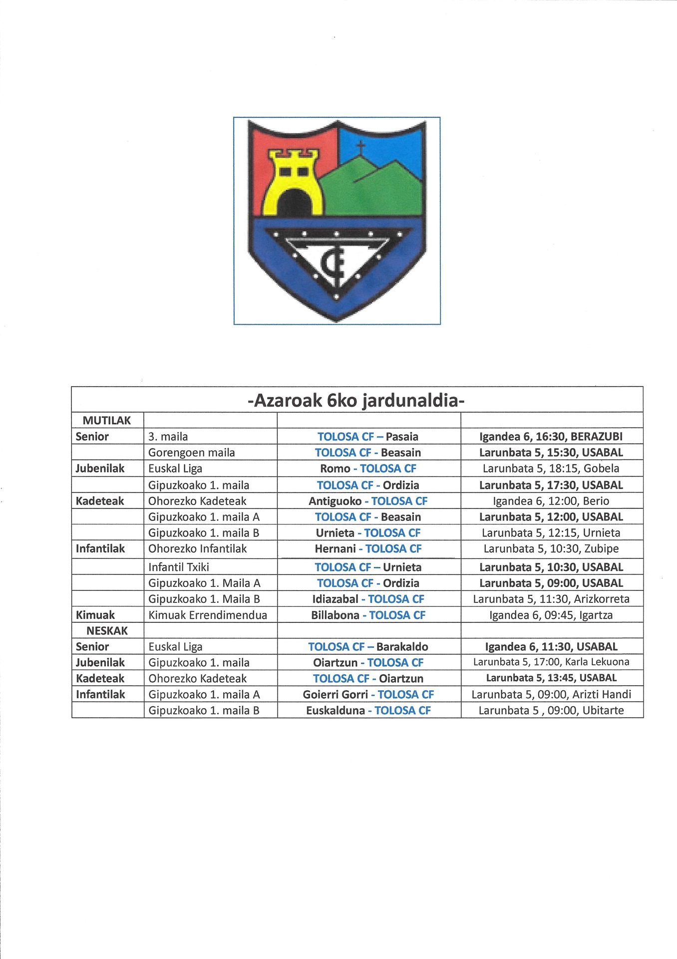 Asteburuko partiduak